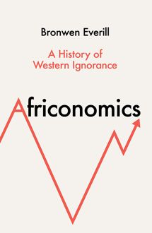 Обложка: Африкономика. История западного невежества и африканской экономики