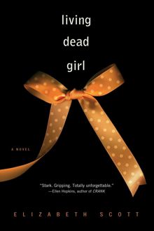 Обложка: Живая мертвая девочка
